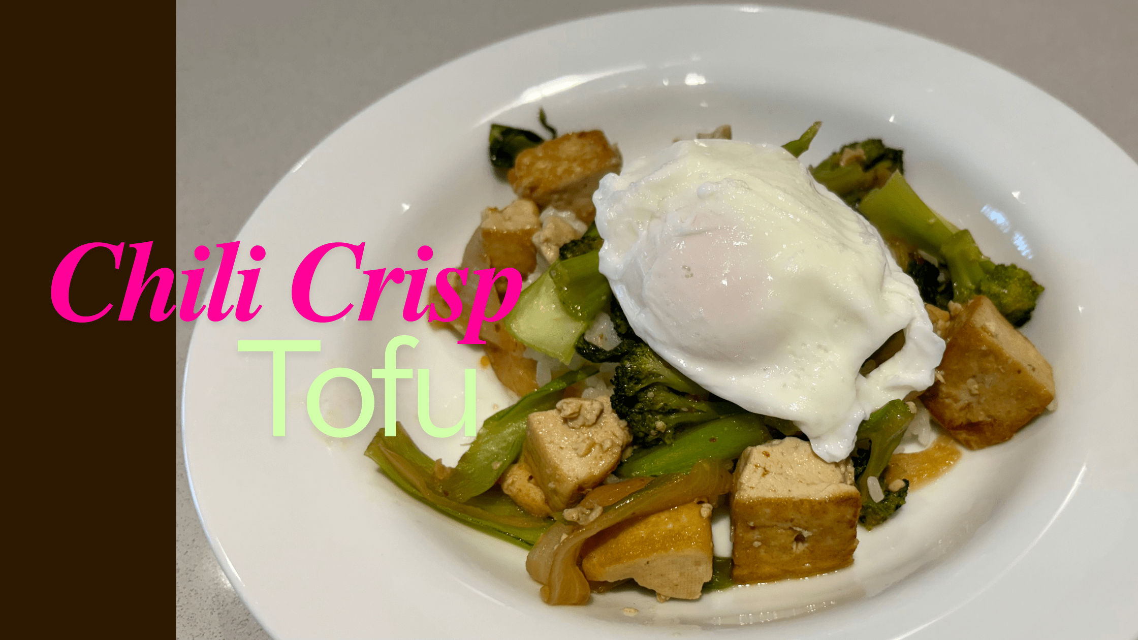 Chili Crisp Tofu